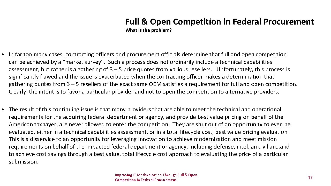 Full & Open Competition in Federal Procurement What is the problem? • In far Full & Open Competition in Federal Procurement What is the problem? • In far