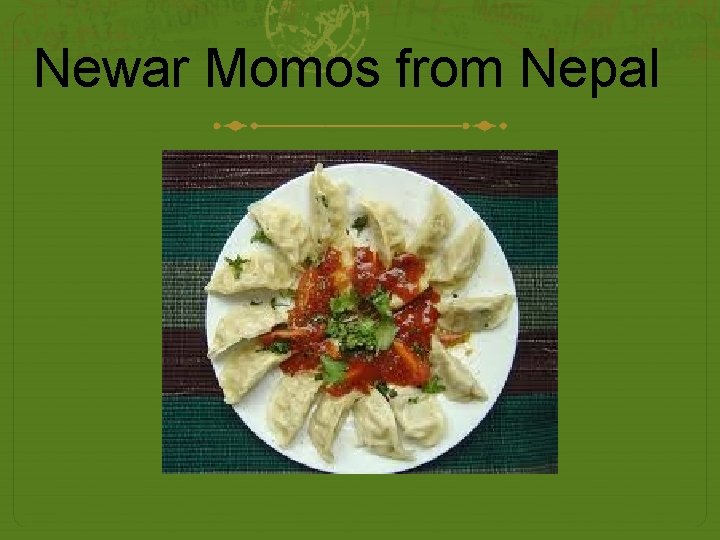 Newar Momos from Nepal 