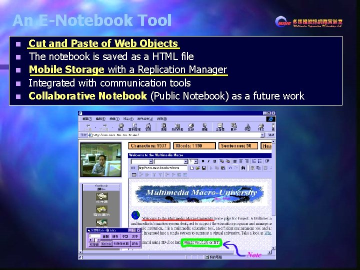 An E-Notebook Tool n n n Cut and Paste of Web Objects The notebook An E-Notebook Tool n n n Cut and Paste of Web Objects The notebook