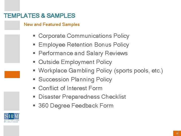 TEMPLATES & SAMPLES New and Featured Samples § § § § § Corporate Communications