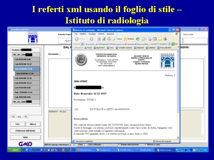 I referti xml usando il foglio di stile – Istituto di radiologia 