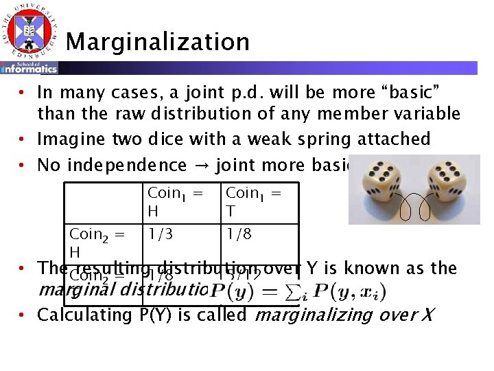 Marginalization In Probability Day 2 Pruning continued begin competition models Roger
