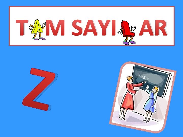 T M SAYI AR Z 