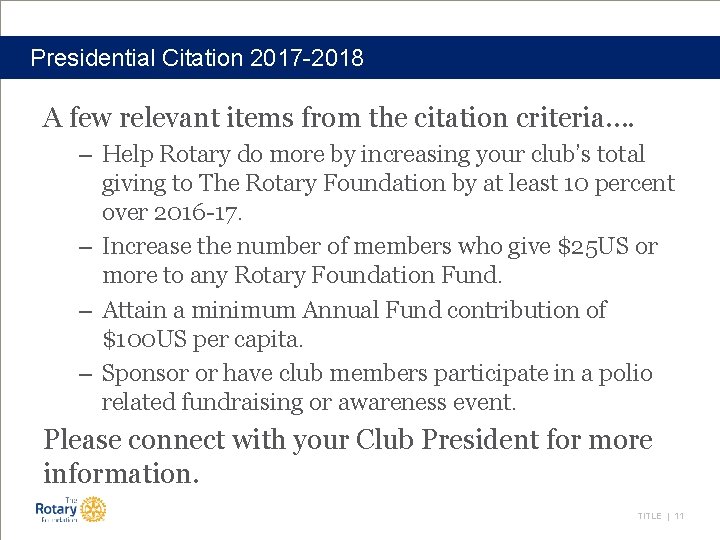 Presidential Citation 2017 -2018 A few relevant items from the citation criteria…. – Help