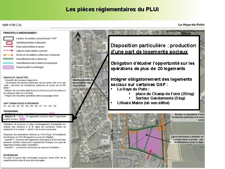 Les pièces réglementaires du PLUi Disposition particulière : production d’une part de logements sociaux