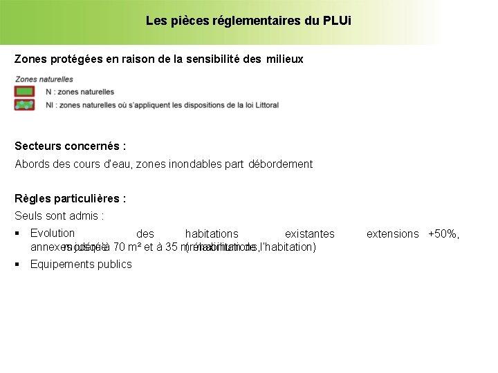 Les pièces réglementaires du PLUi Zones protégées en raison de la sensibilité des milieux