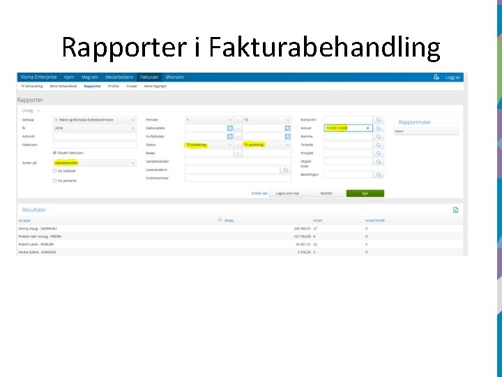 Rapporter i Fakturabehandling 