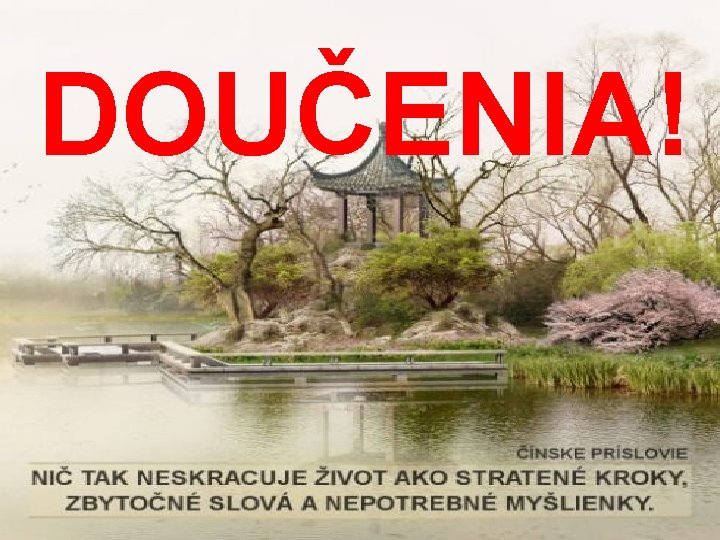 DOUČENIA! 