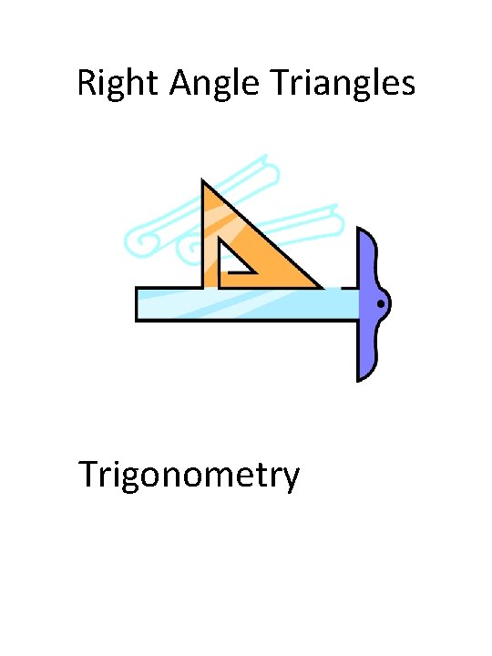 Right Angle Triangles Trigonometry 