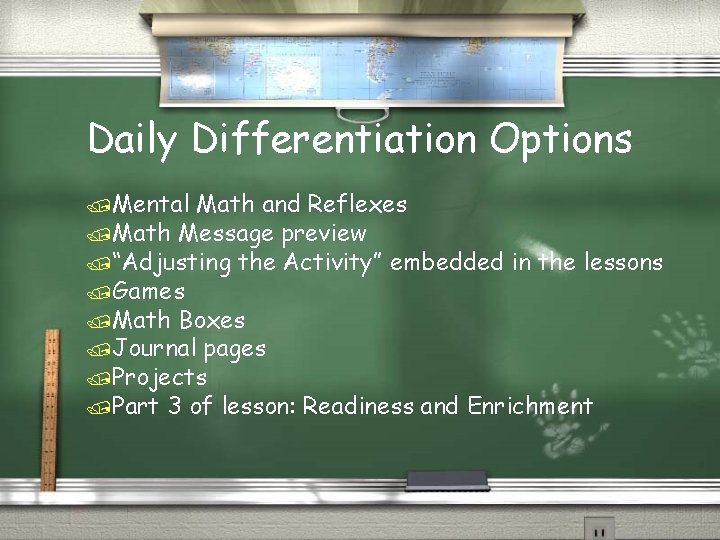 Daily Differentiation Options /Mental Math and Reflexes /Math Message preview /“Adjusting the Activity” embedded