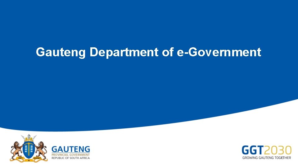 Gauteng Department of e-Government 