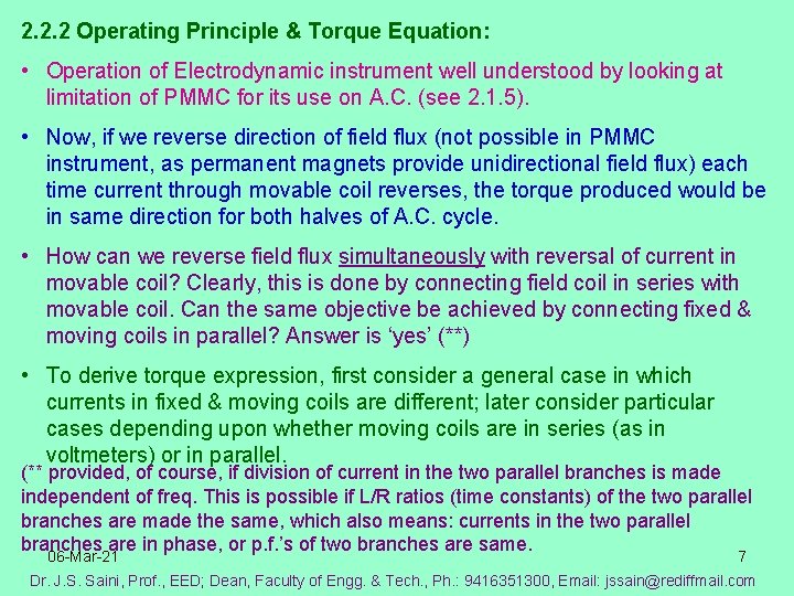 2. 2. 2 Operating Principle & Torque Equation: • Operation of Electrodynamic instrument well