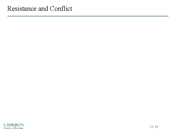Resistance and Conflict 11 -19 