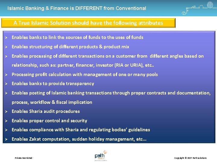 Islamic Banking & Finance is DIFFERENT from Conventional A True Islamic Solution should have