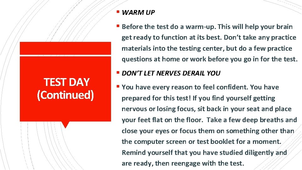 § WARM UP § Before the test do a warm-up. This will help your