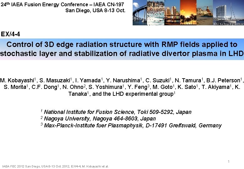 24 th IAEA Fusion Energy Conference – IAEA CN-197 San Diego, USA 8 -13