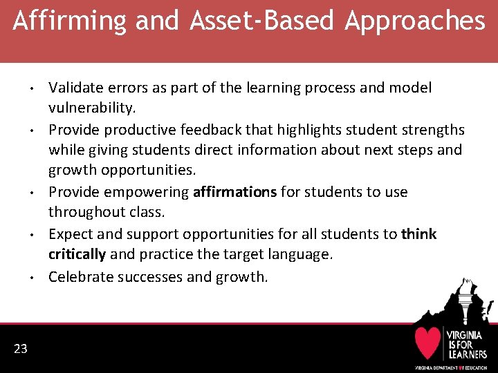Affirming and Asset-Based Approaches • • • 23 Validate errors as part of the