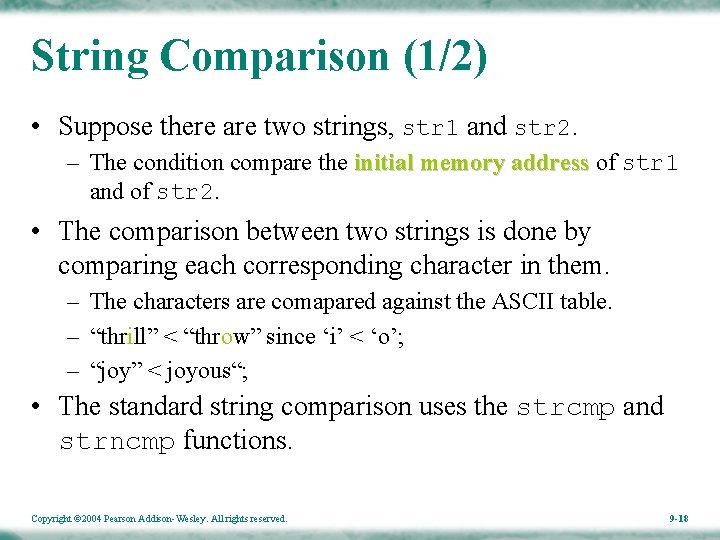 String Comparison (1/2) • Suppose there are two strings, str 1 and str 2.