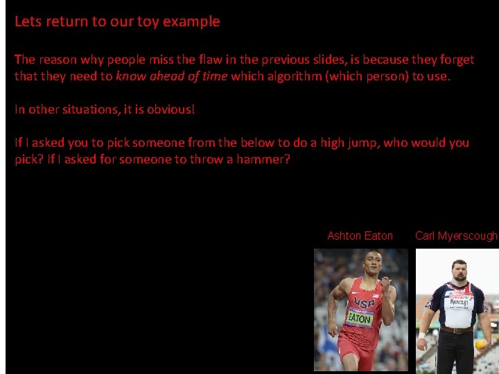 Lets return to our toy example The reason why people miss the flaw in Lets return to our toy example The reason why people miss the flaw in