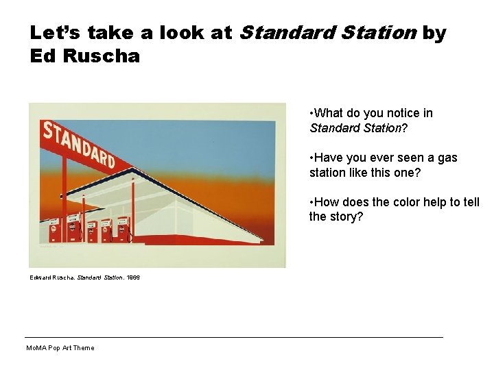 Let’s take a look at Standard Station by Ed Ruscha • What do you