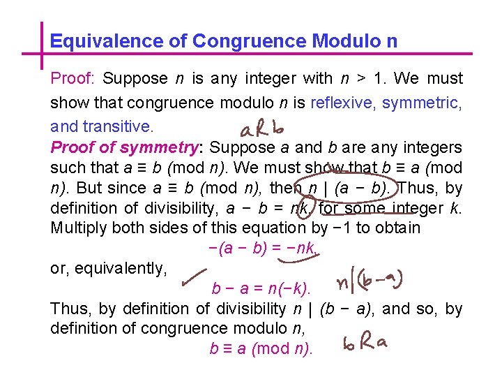 Equivalence of Congruence Modulo n Proof: Suppose n is any integer with n >