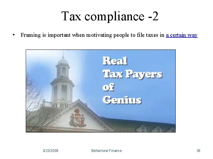 Tax compliance -2 • Framing is important when motivating people to file taxes in Tax compliance -2 • Framing is important when motivating people to file taxes in