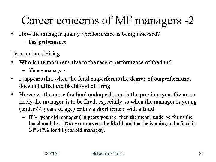 Career concerns of MF managers -2 • How the manager quality / performance is Career concerns of MF managers -2 • How the manager quality / performance is
