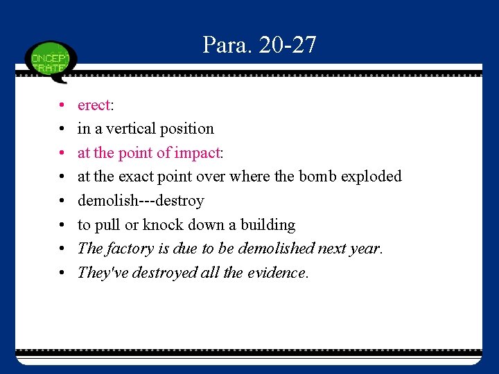 Para. 20 -27 • • erect: in a vertical position at the point of