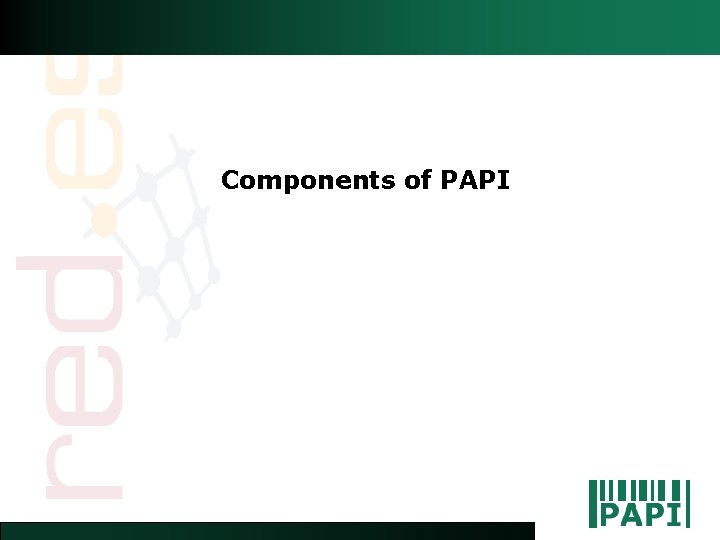 PAPI Points of Access to Providers of Information