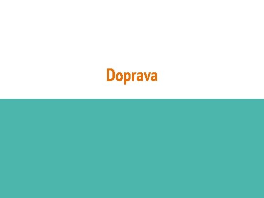 Doprava 