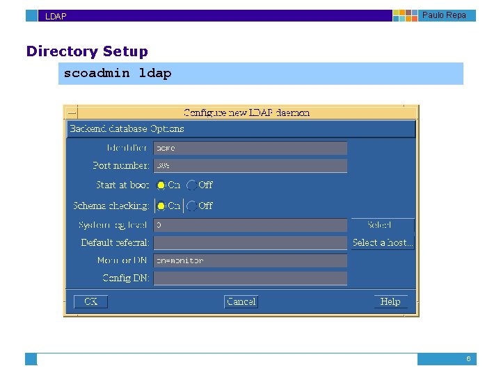 LDAP Paulo Repa Directory Setup scoadmin ldap 6 