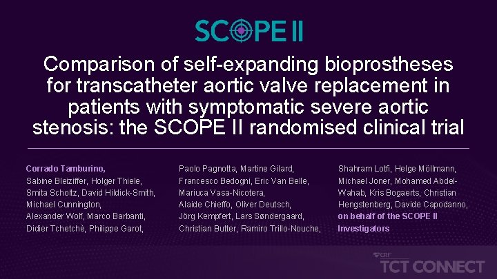 Comparison of self-expanding bioprostheses for transcatheter aortic valve replacement in patients with symptomatic severe