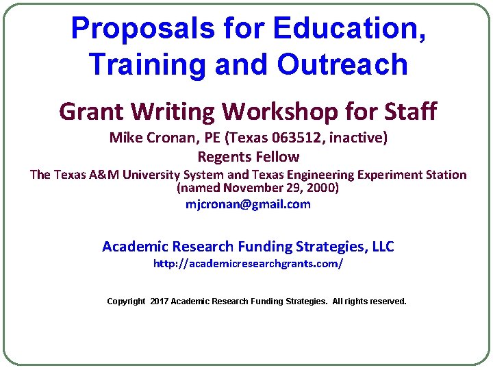 Proposals for Education Training and Outreach Grant Writing