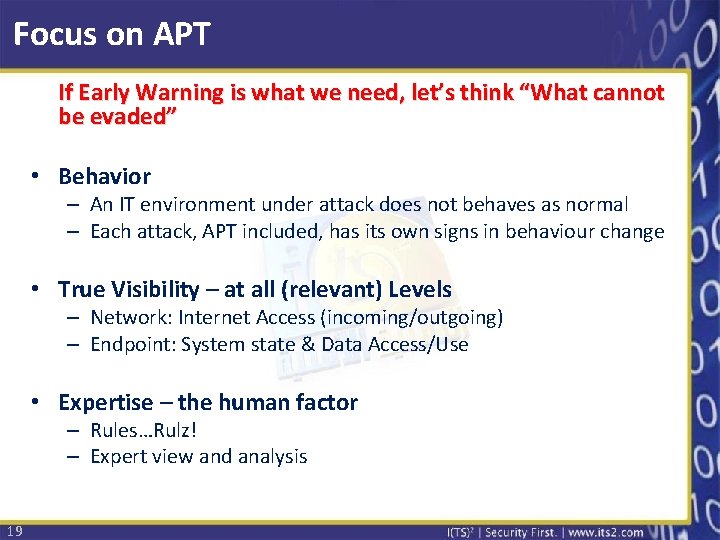 Focus on APT If Early Warning is what we need, let’s think “What cannot