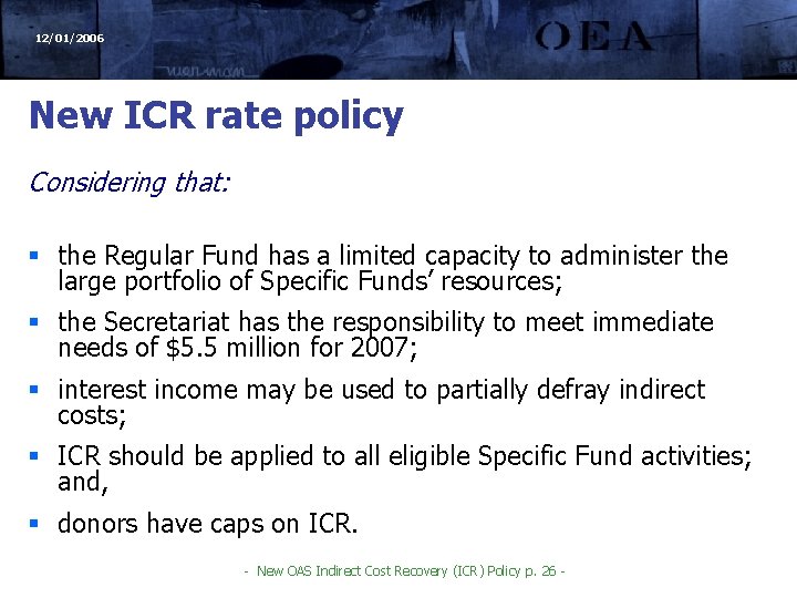 12/01/2006 New ICR rate policy Considering that: § the Regular Fund has a limited