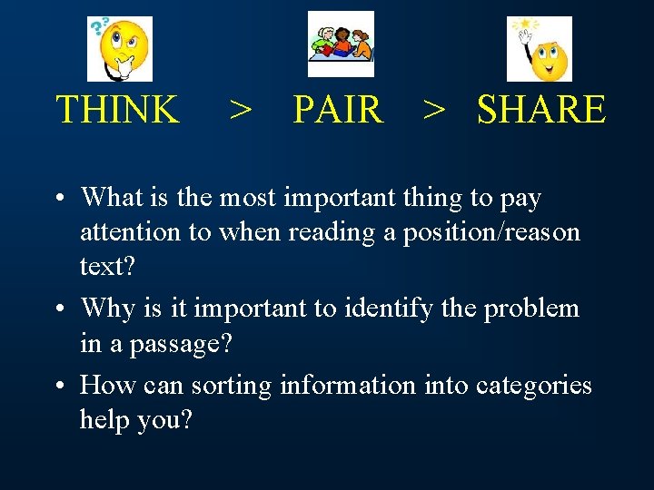 THINK > PAIR > SHARE • What is the most important thing to pay