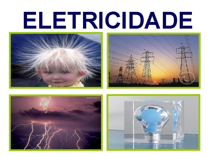 ELETRICIDADE 