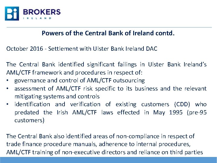 Powers of the Central Bank of Ireland contd. October 2016 - Settlement with Ulster