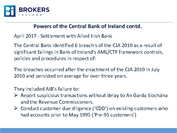 Powers of the Central Bank of Ireland contd. April 2017 - Settlement with Allied