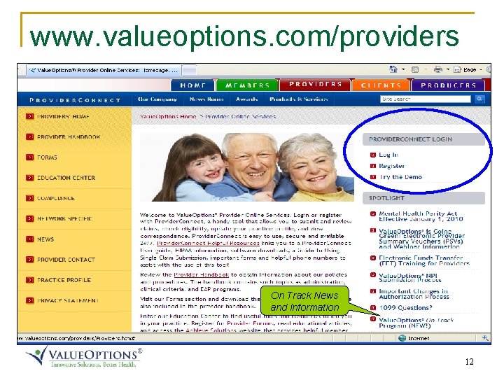 www. valueoptions. com/providers On Track News and Information 12 www. valueoptions. com/providers On Track News and Information 12