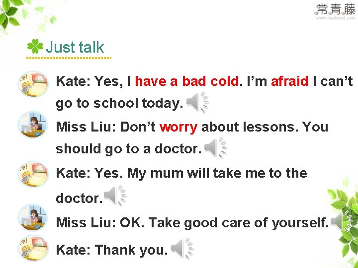 >>Presentation Just talk Kate: Yes, I have a bad cold. I’m afraid I can’t