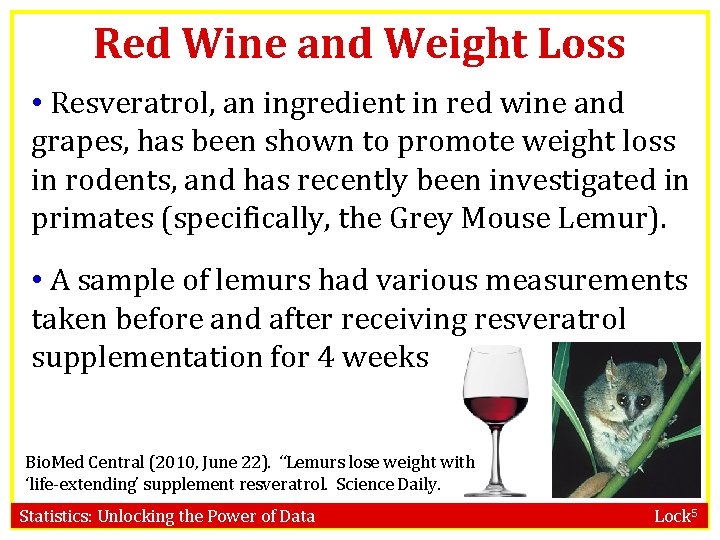 Red Wine and Weight Loss • Resveratrol, an ingredient in red wine and grapes, Red Wine and Weight Loss • Resveratrol, an ingredient in red wine and grapes,