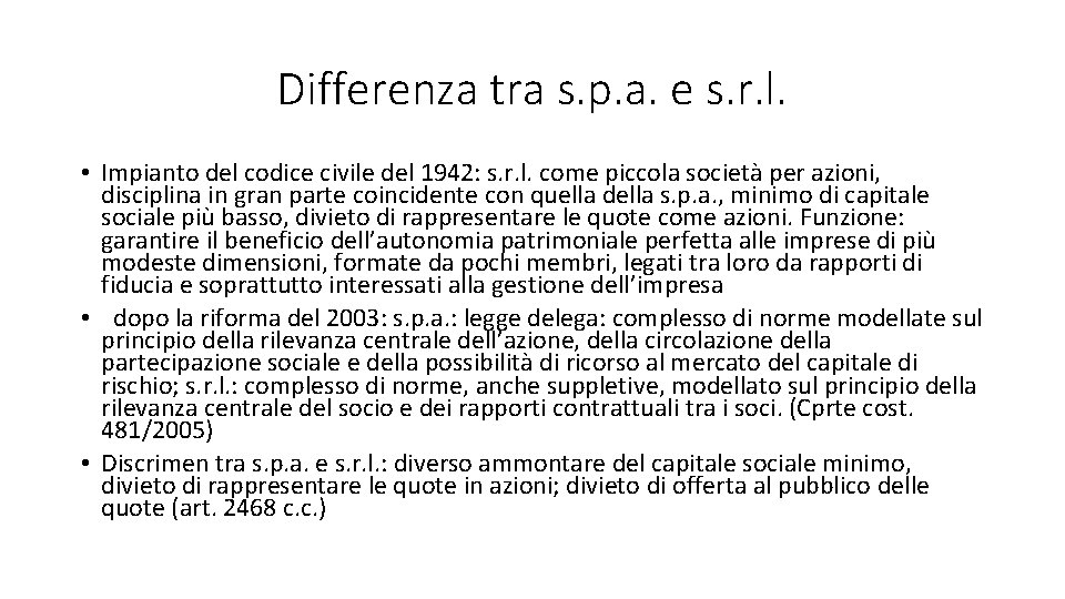 Differenza tra s. p. a. e s. r. l. • Impianto del codice civile