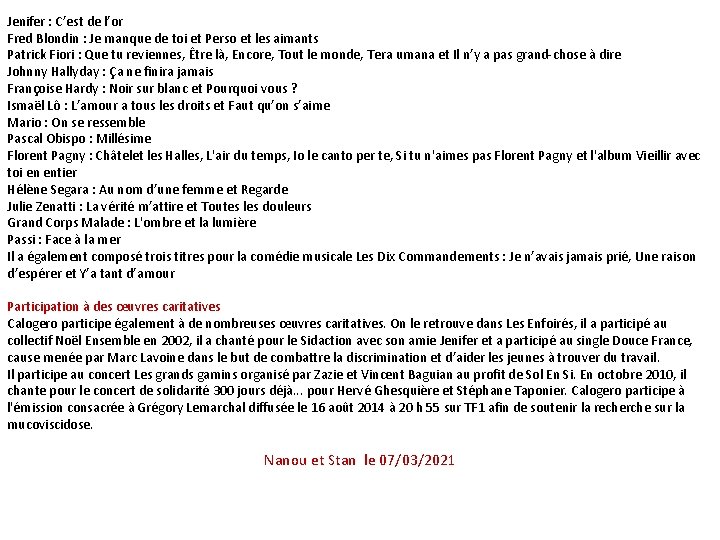 Jenifer : C’est de l’or Fred Blondin : Je manque de toi et Perso