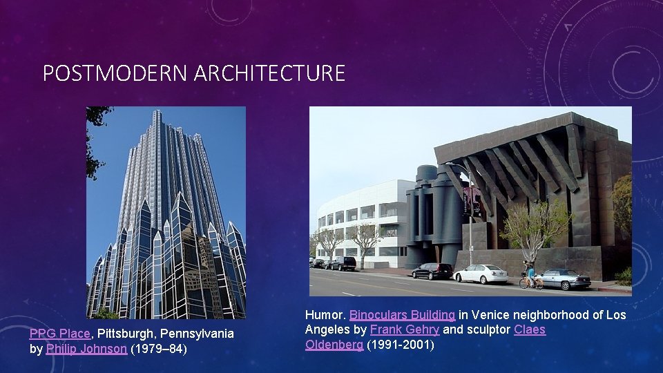 POSTMODERN ARCHITECTURE PPG Place, Pittsburgh, Pennsylvania by Philip Johnson (1979– 84) Humor. Binoculars Building