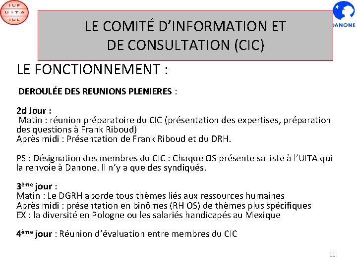 Le comité d’information et de LE COMITÉ D’INFORMATION ET DE CONSULTATION (CIC) consultation (CIC)
