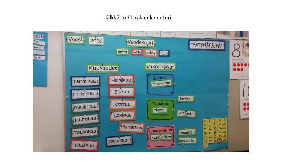 Jälkkärin / Luokan kalenteri 