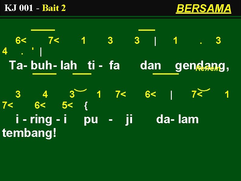BERSAMA KJ 001 - Bait 2 6< 7< 4. ' | 1 3 3