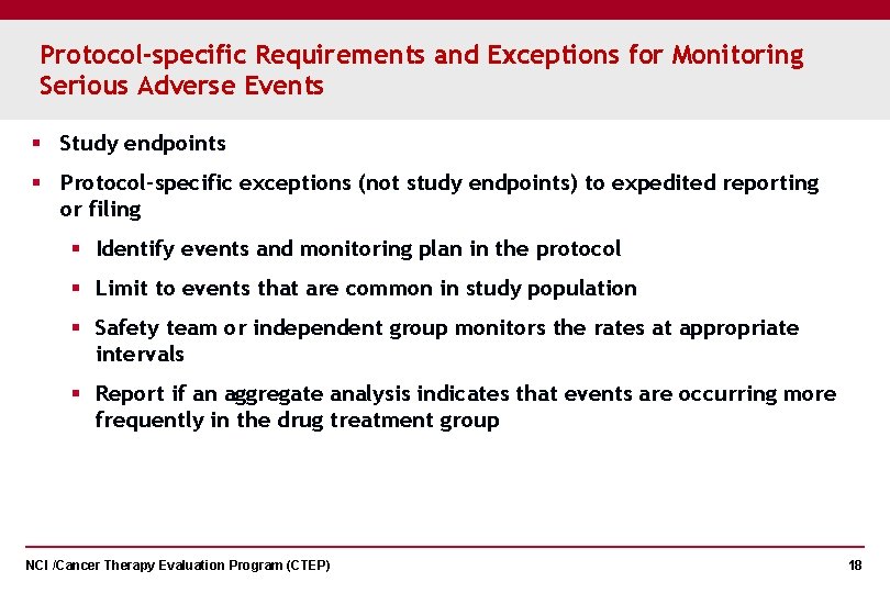 Protocol-specific Requirements and Exceptions for Monitoring Serious Adverse Events § Study endpoints § Protocol-specific