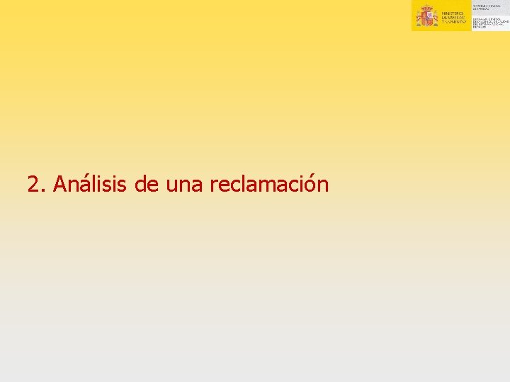 2. Análisis de una reclamación 